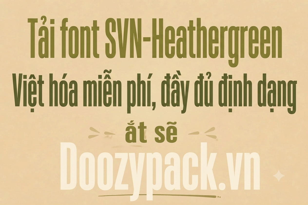 font-viet-hoa-svn-heathergreen