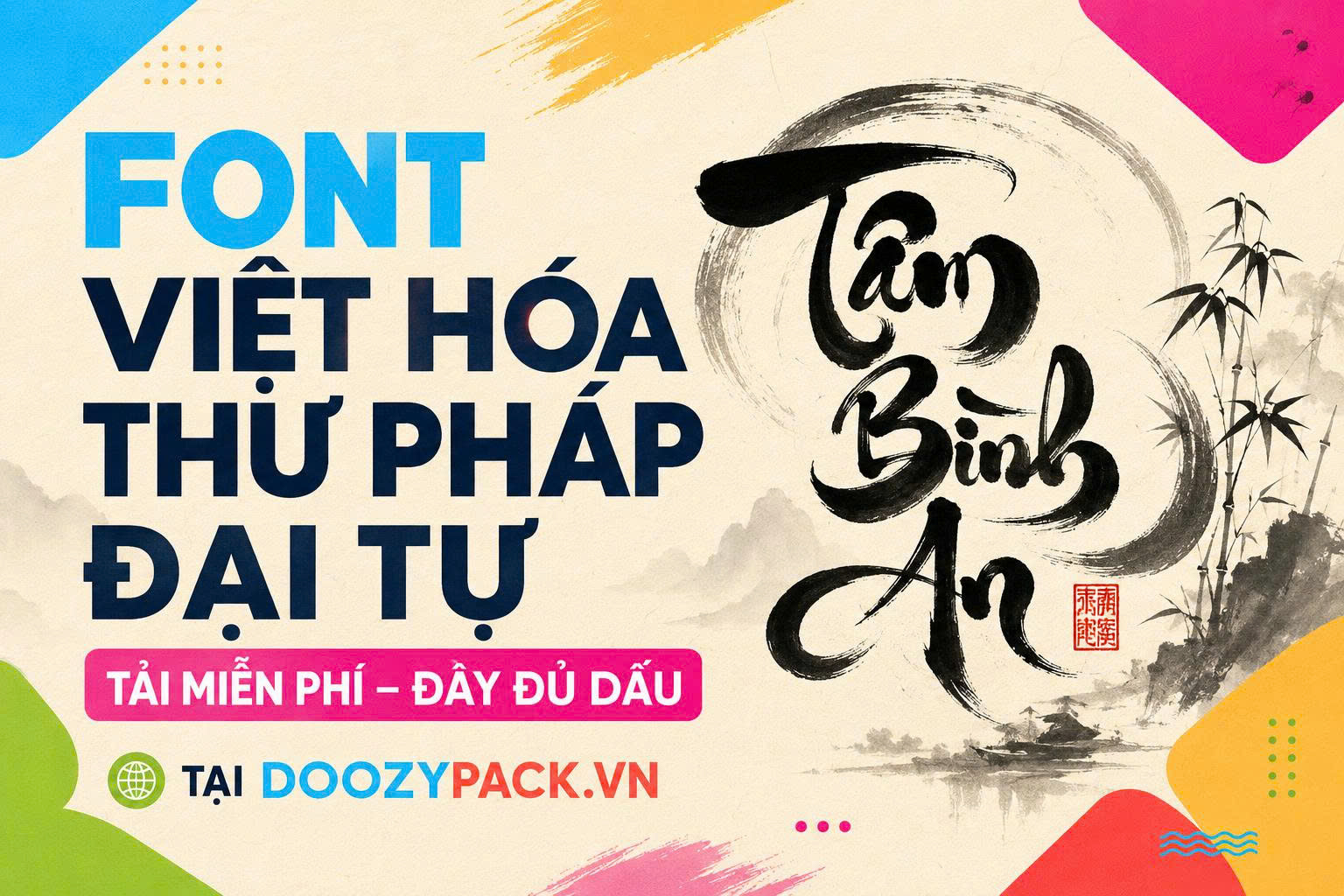 font-viet-hoa-thu-phap-dai-tu