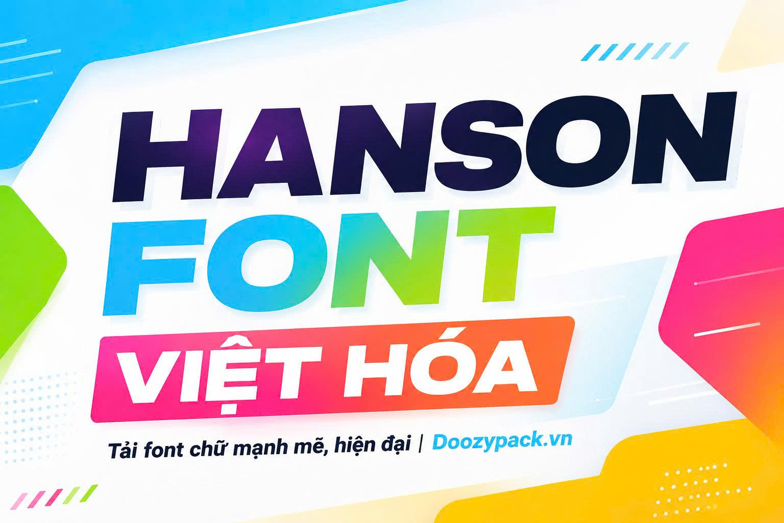 hanson-font-viet-hoa